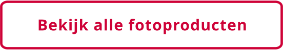 Bekijk alle fotoproducten